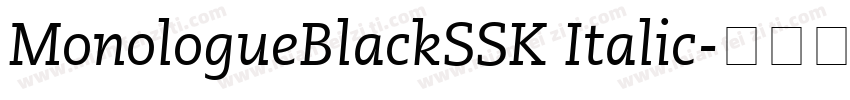 MonologueBlackSSK Italic字体转换